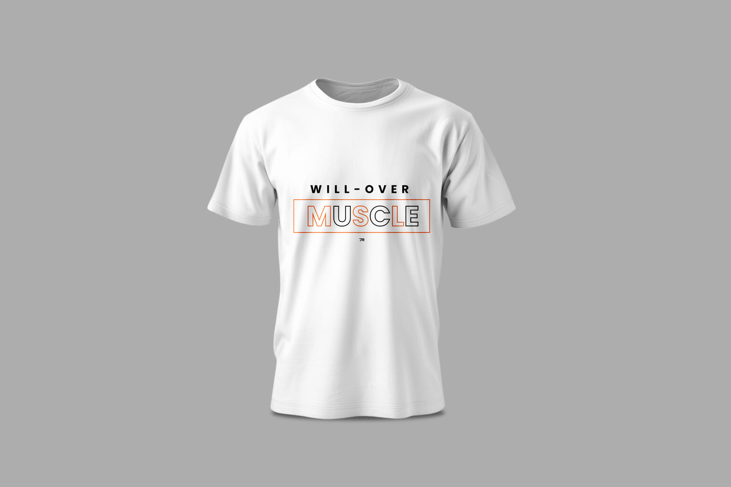 Will Over Muscle