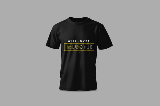 Will Over Muscle
