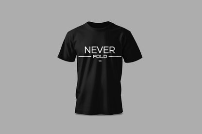 Never Fold