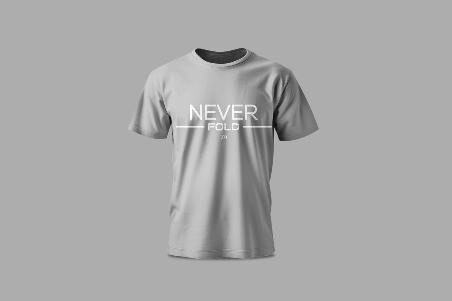 Never Fold