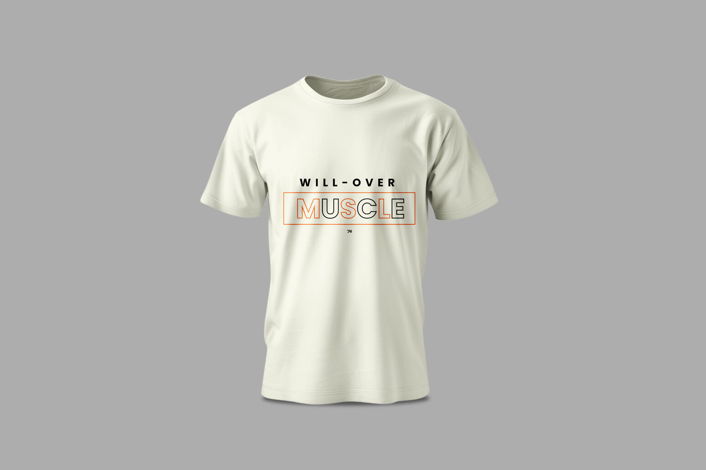 Will Over Muscle